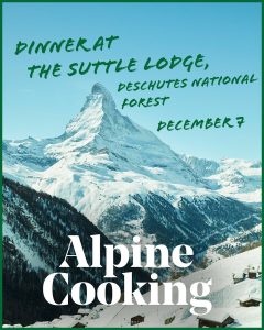 Alpine Cooking: Dinner in the Deschutes with Meredith Erickson @ The Suttle Lodge & Boathouse