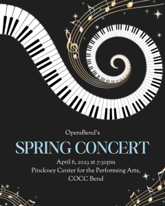 OperaBend's Spring Concert @ Pinckney Center for the Performing Arts - Pence Hall, Central Oregon Community College