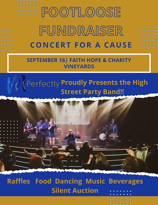 Footloose Fundraiser ... Proudly Presents High Street Party Band !!!! @ Faith Hope & Charity Vineyards