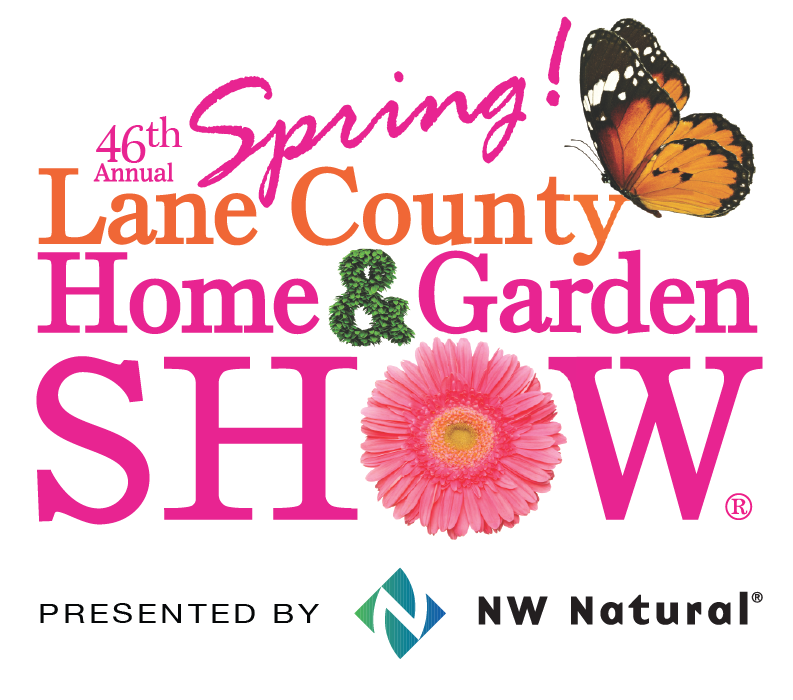 46th Lane County Home & Garden Show Presented by NW Natural