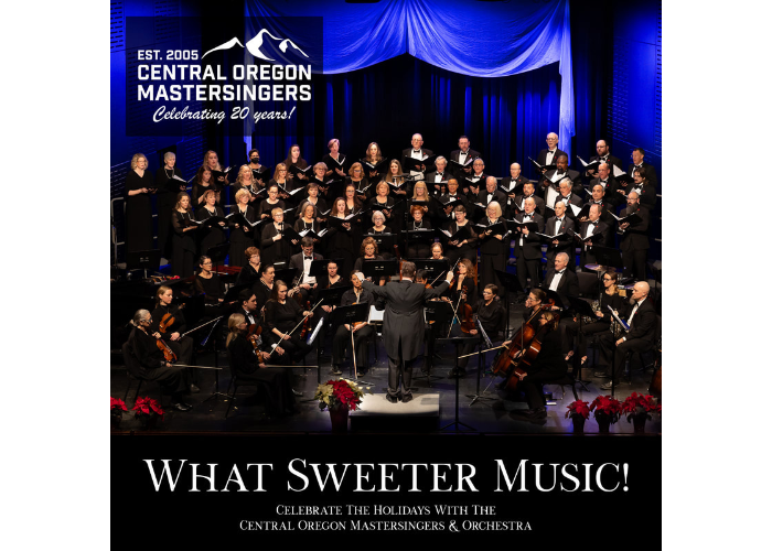 We are the Music Makers! Presented by Central Oregon Mastersingers